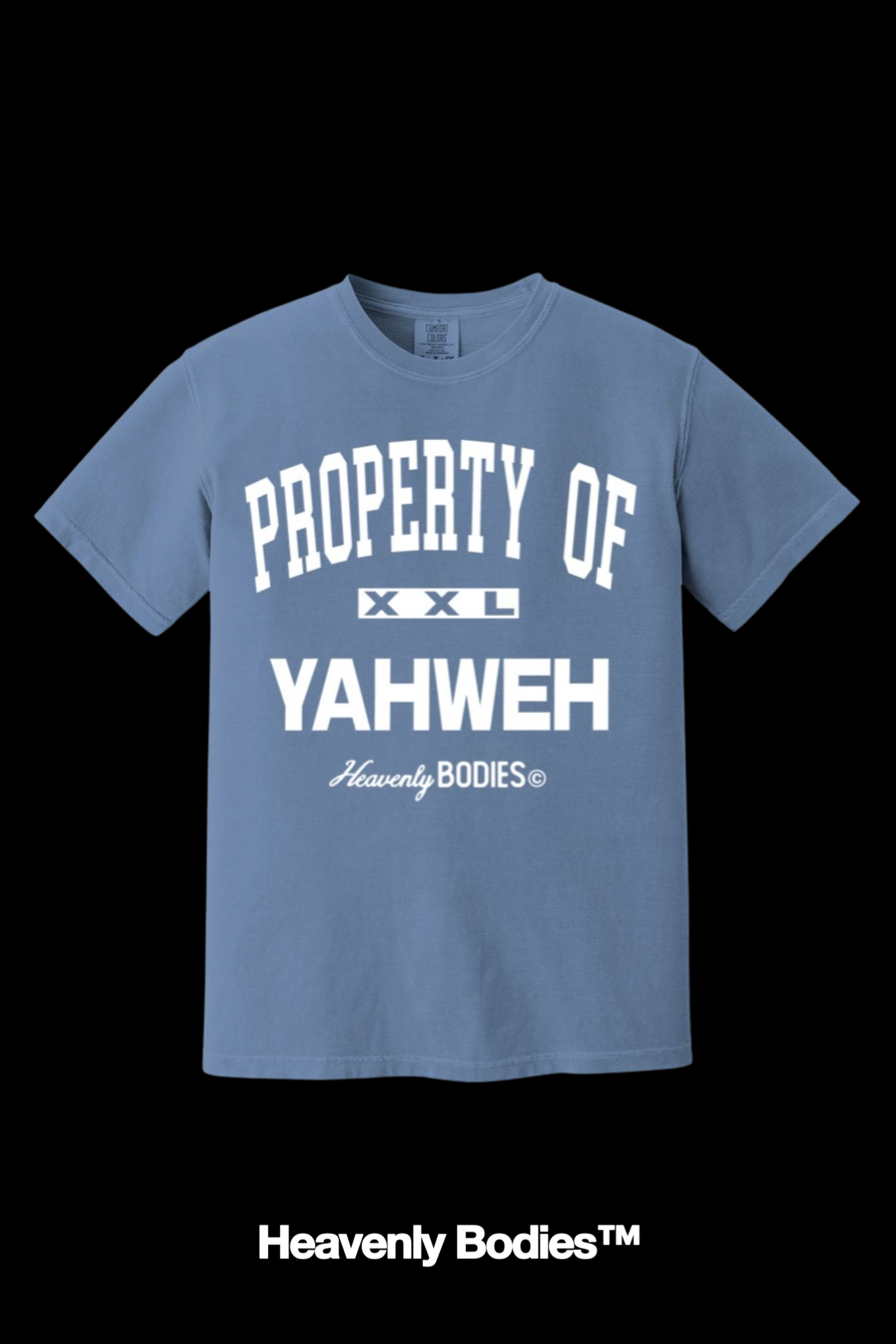 Property Of Yahweh T-Shirt (Blue Denim)